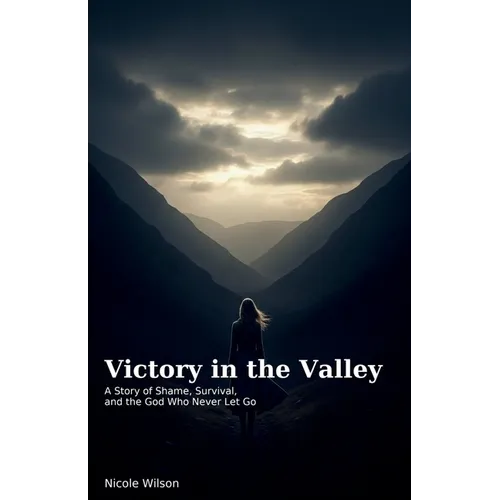 Victory in the Valley