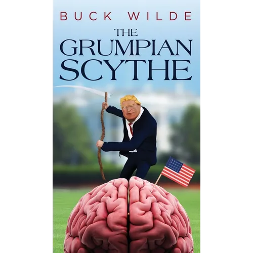 The Grumpian Scythe