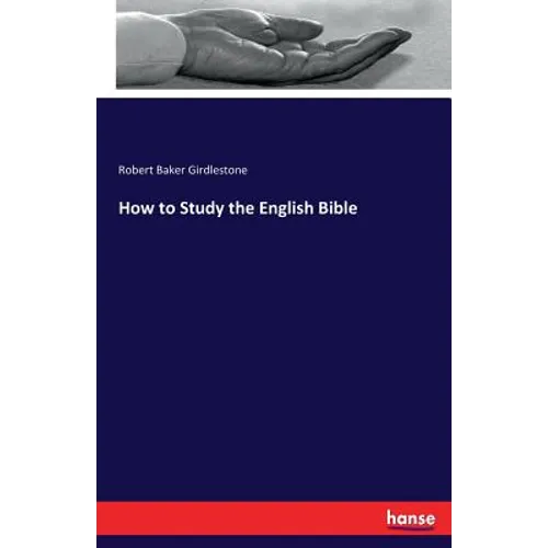How to Study the English Bible