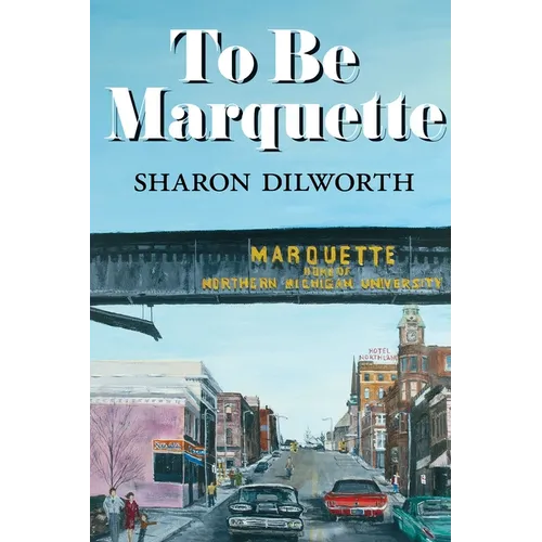 To Be Marquette