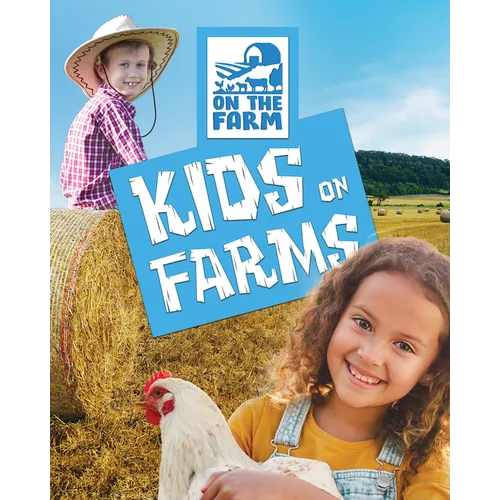 Kids on Farms