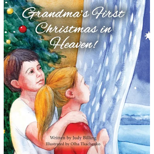 Grandma's First Christmas in Heaven