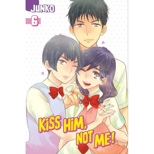 Kiss Him, Not Me, Volume 6