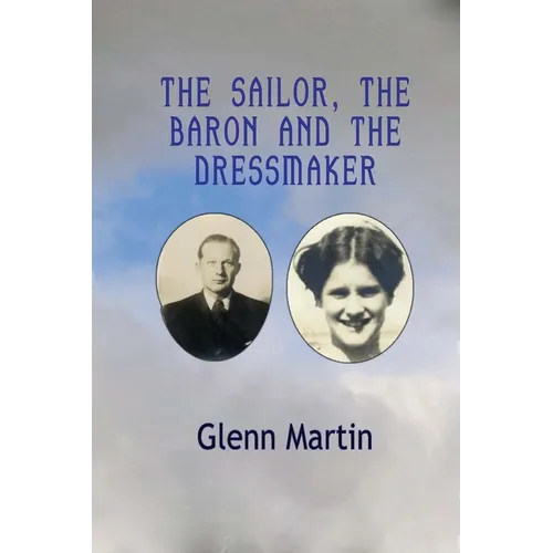 The Sailor, The Baron And the Dressmaker