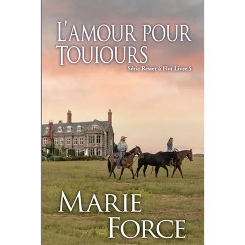 L'amour pour toujours