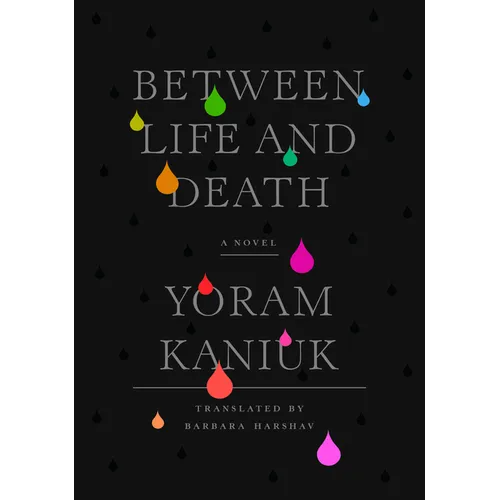 Between Life and Death