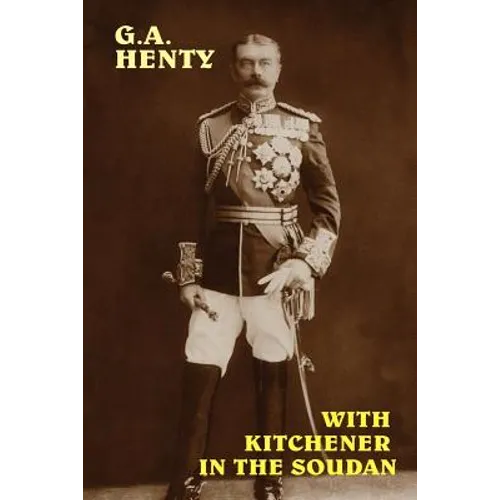 With Kitchener in the Soudan