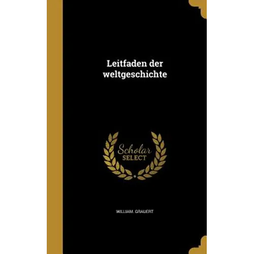 Leitfaden der weltgeschichte