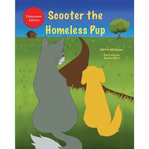 Scooter the Homeless Pup