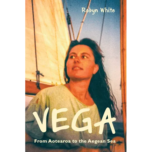 Vega: From Aotearoa to the Aegean Sea