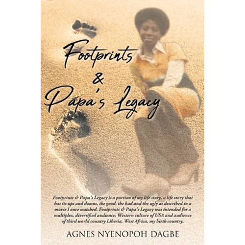 Footprints and Papa's Legacy