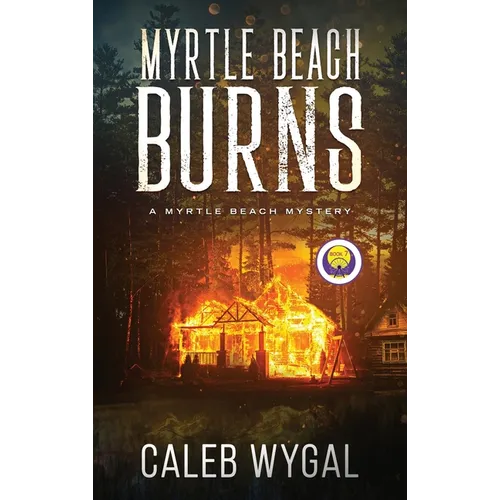 Myrtle Beach Burns