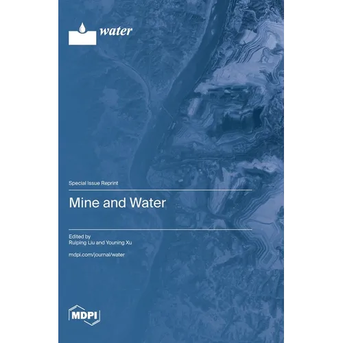 Mine and Water