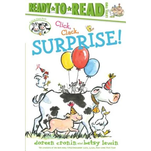 Click, Clack, Surprise!/Ready-To-Read Level 2