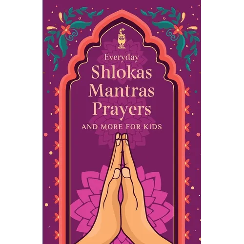 Everyday Shlokas Mantras Prayers and More for Kids