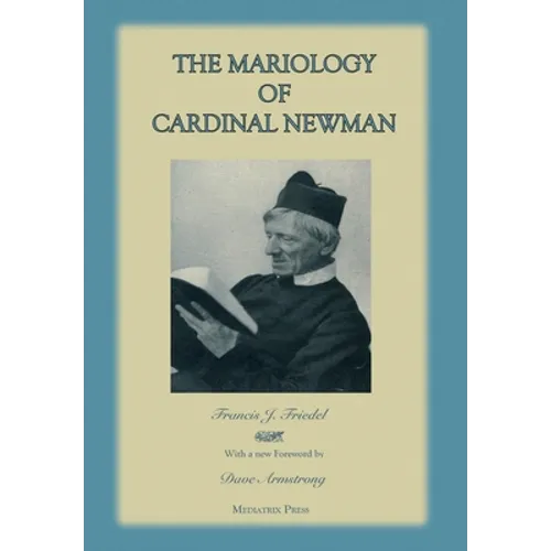 The Mariology of Cardinal Newman