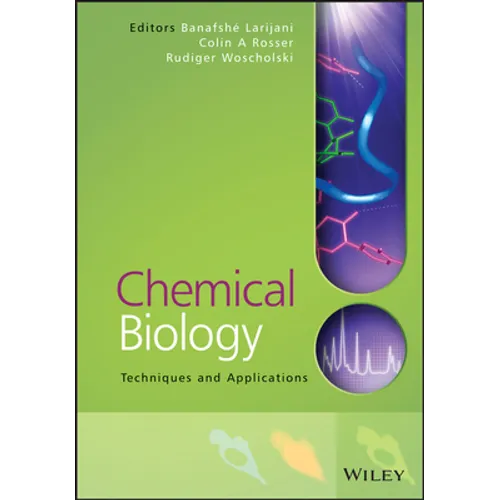 Chemical Biology: Techniques and Applications