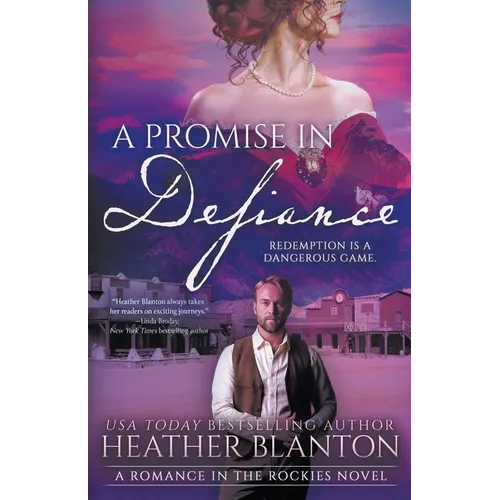 A Promise in Defiance: A Christian Historical Romance Series