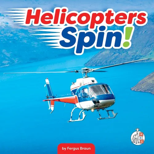 Helicopters Spin!