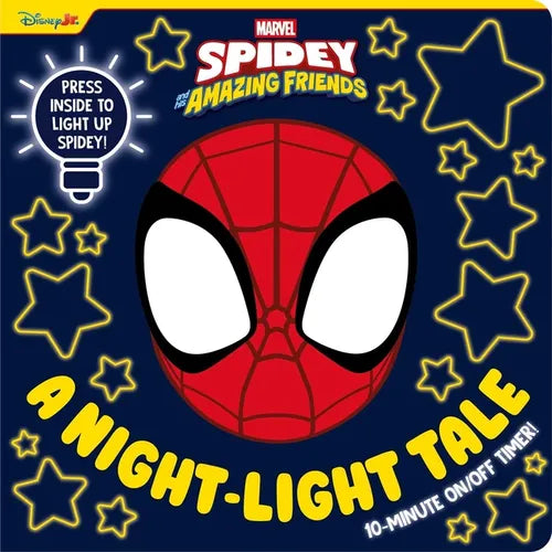 Marvel Spidey & His Amazing Friends: A Night-Light Tale: Press Spidey for a 10-Minute Night-Light Storytime
