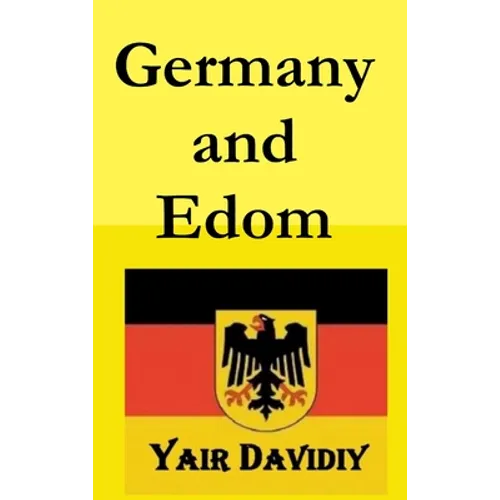 Germany and Edom (2nd edition)