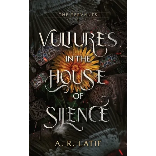 Vultures in the House of Silence