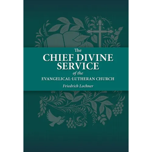 The Chief Divine Service