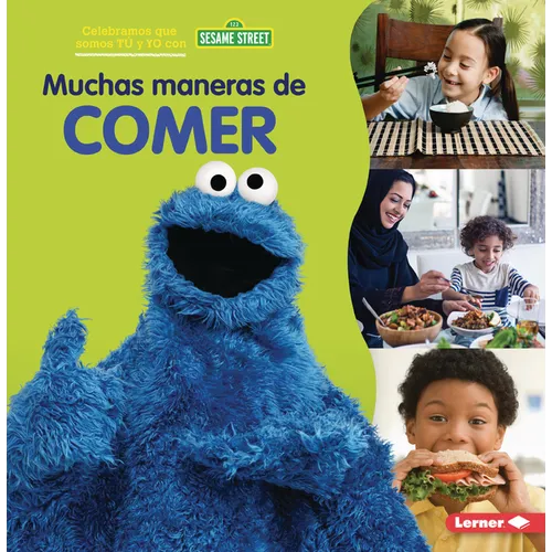 Muchas Maneras de Comer (Many Ways to Eat)