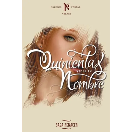 Quinientas Veces Tu Nombre