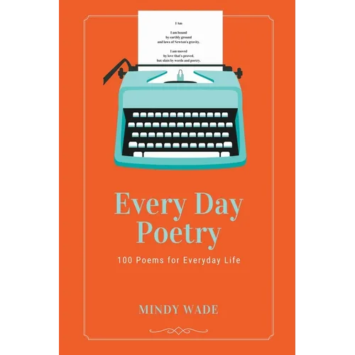 Every Day Poetry