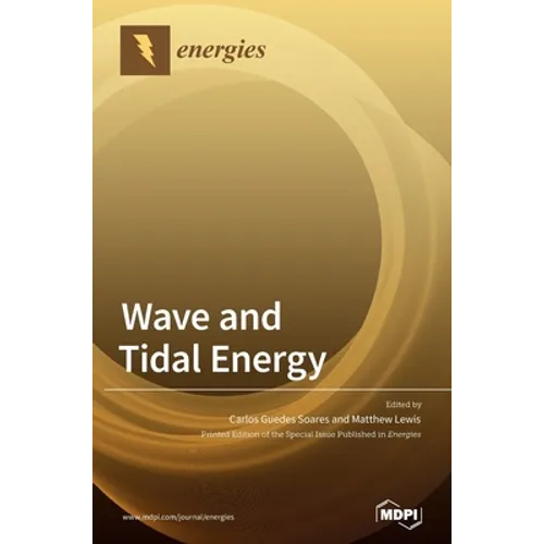 Wave and Tidal Energy