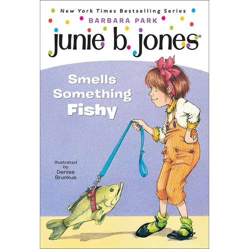 Junie B. Jones Smells Something Fishy