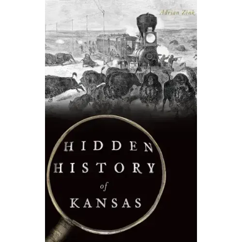 Hidden History of Kansas