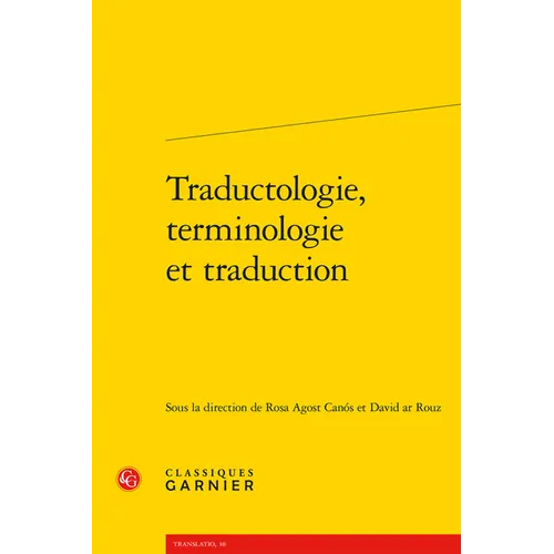 Traductologie, Terminologie Et Traduction