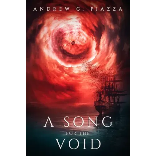 A Song For The Void: A Historical Horror Novel