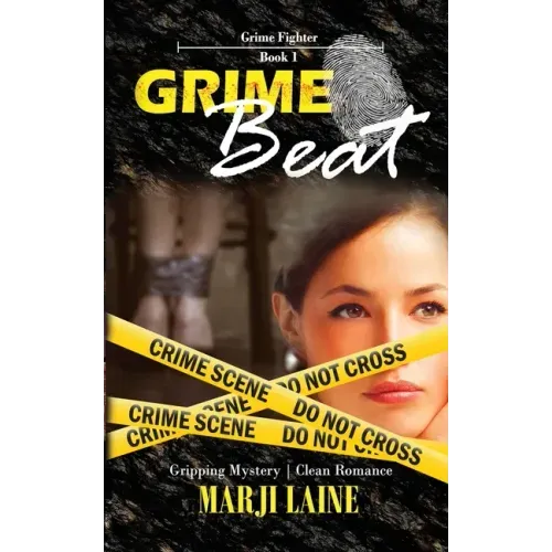 Grime Beat: Gripping Mystery - Clean Romance
