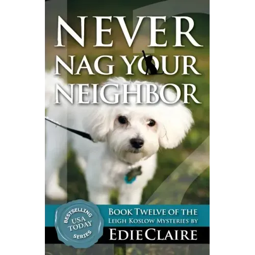 Never Nag Your Neighbor