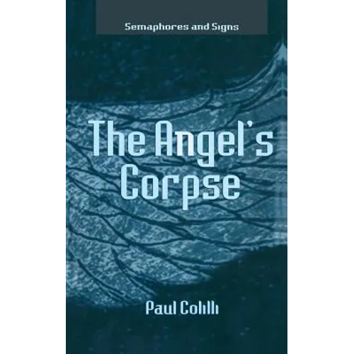 The Angel's Corpse