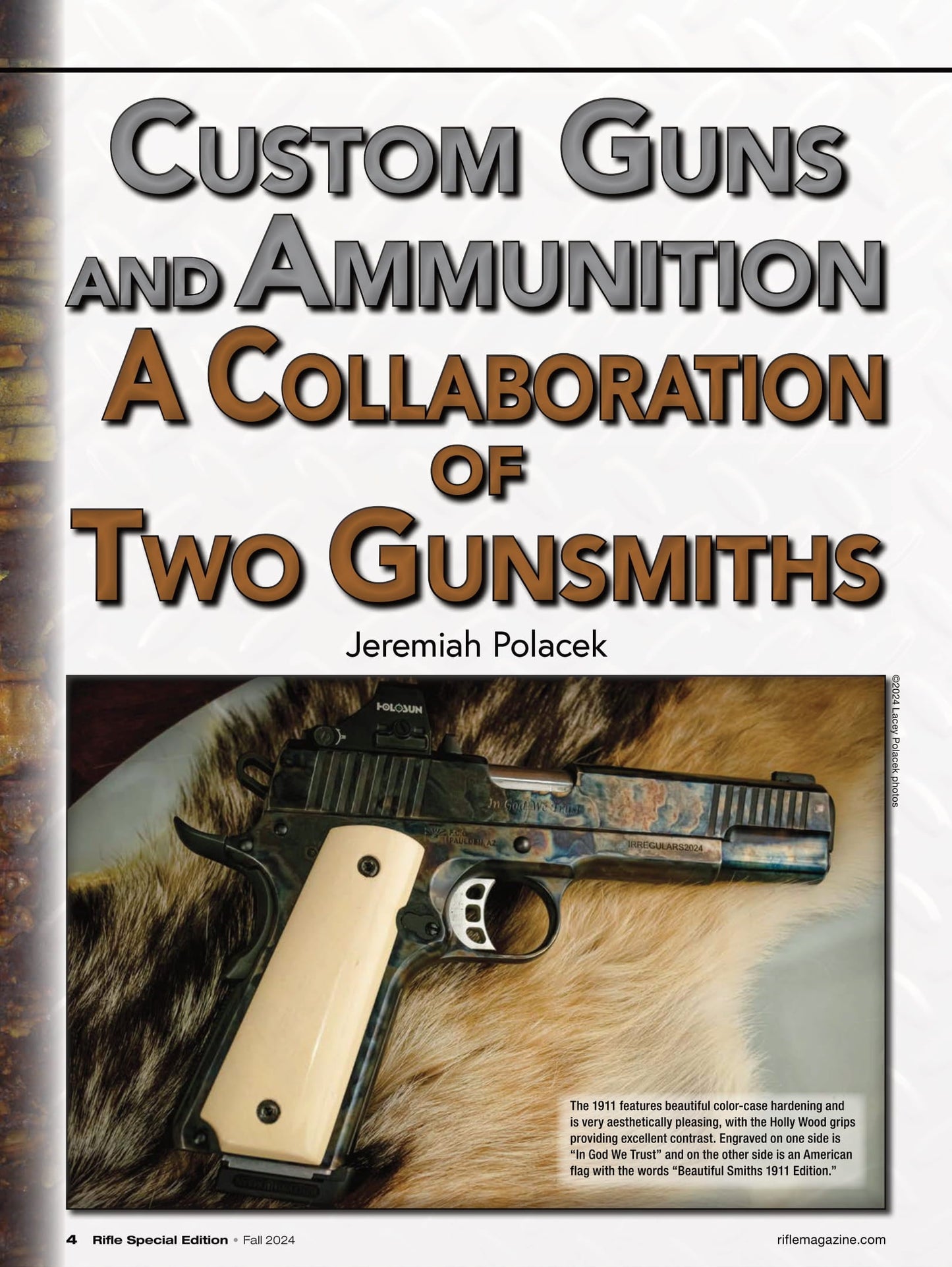 Rifle Special Edition - Fall 2024: Custom Guns & Ammunitions, Tisas 1911 Yukon Carry C10 In 10mm, The New Glock 19X MOS, Handloading The 5.7x28mm FN, Two 44-40 Colt Frontier Six Shooters & More!