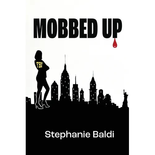Mobbed Up