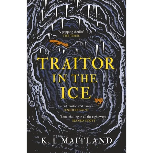 Traitor in the Ice