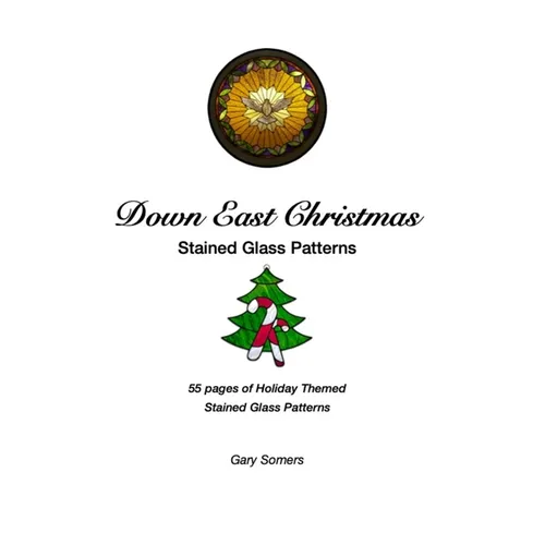 Down East Christmas Stained Glass Patterns