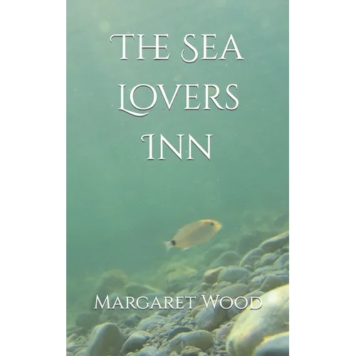 The Sea Lovers Inn