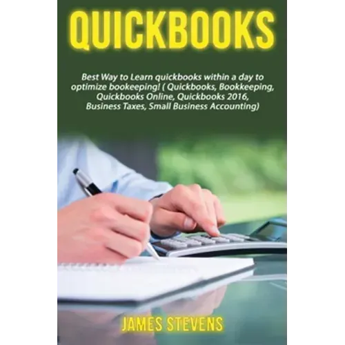 QuickBooks: Best Way to Learn QuickBooks within a day to optimize bookkeeping! (QuickBooks, Bookkeeping, QuickBooks Online, QuickB