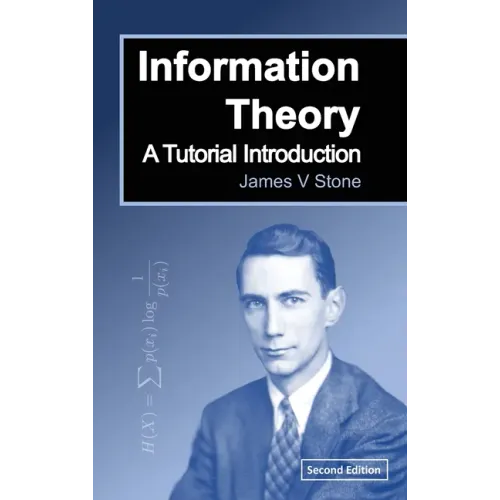 Information Theory: A Tutorial Introduction