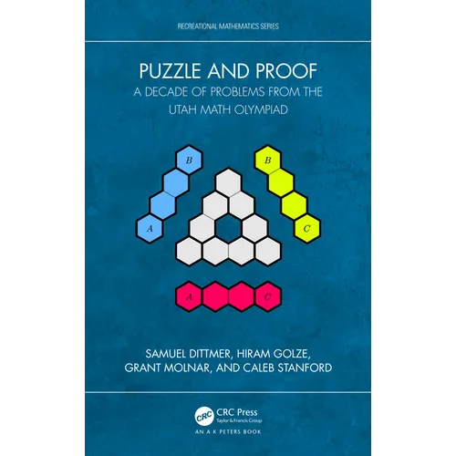 Puzzle and Proof: A Decade of Problems from the Utah Math Olympiad