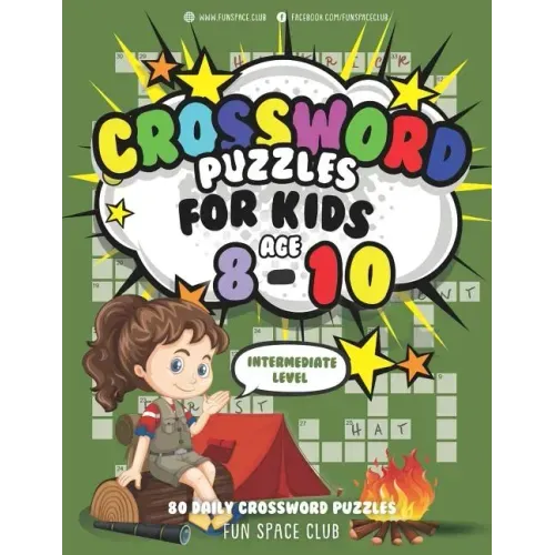Crossword Puzzles for Kids Ages 8-10 Intermediate Level: 80 Daily Easy Puzzle Crossword for Kids