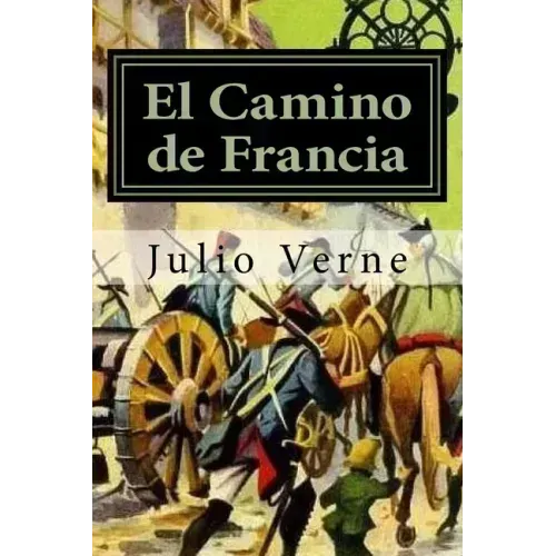 El Camino de Francia