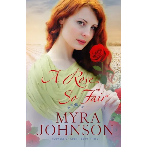 A Rose So Fair