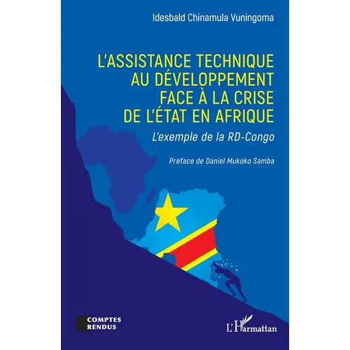 L'Assistance technique au développement face à la crise de l'État en Afrique: L'exemple de la RD-Congo